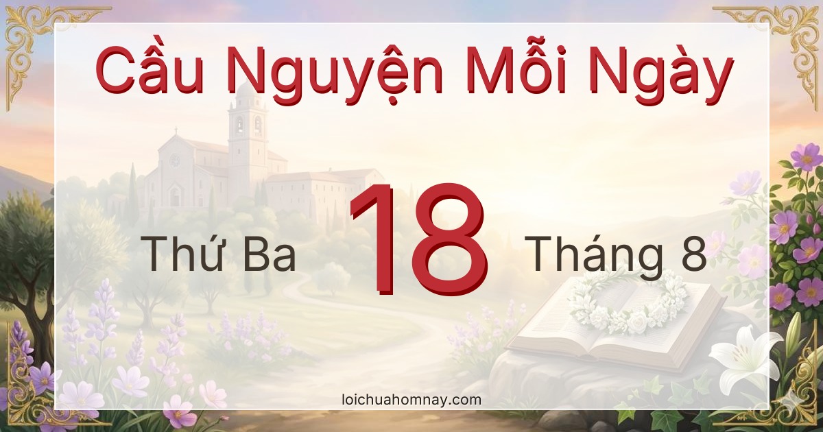 Cầu nguyện ngày 18/08/2026