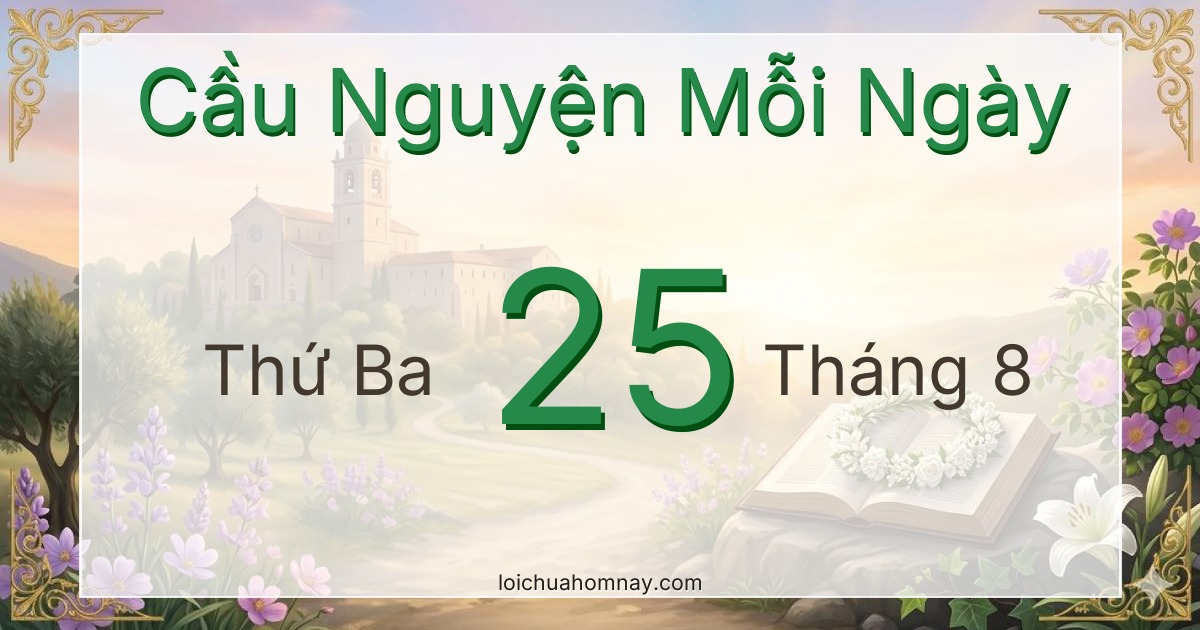 Cầu nguyện ngày 25/08/2026