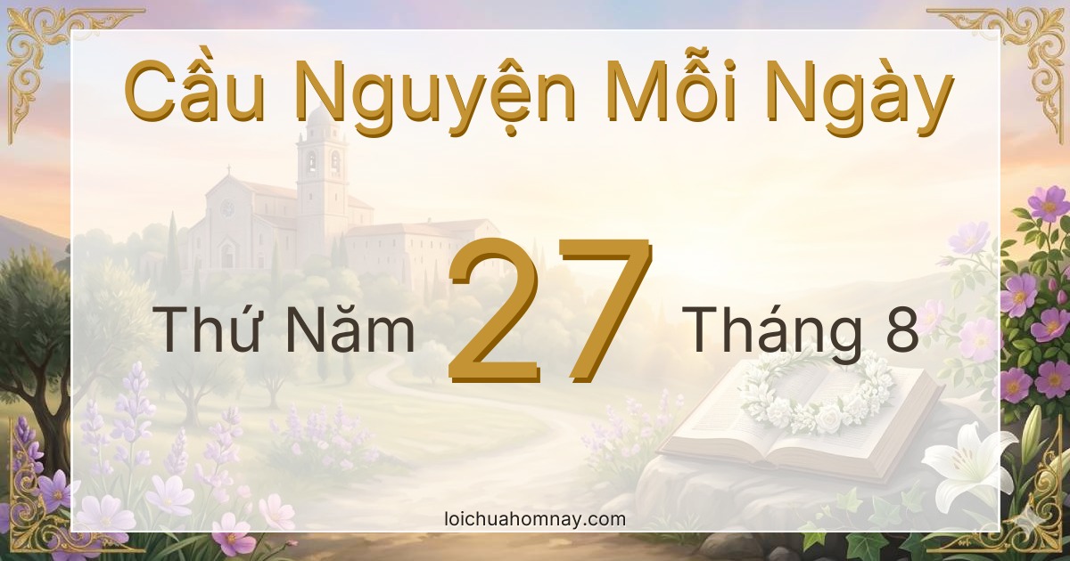 Cầu nguyện ngày 27/08/2026