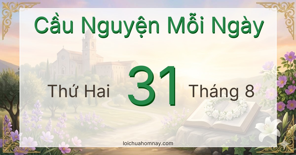 Cầu nguyện ngày 31/08/2026