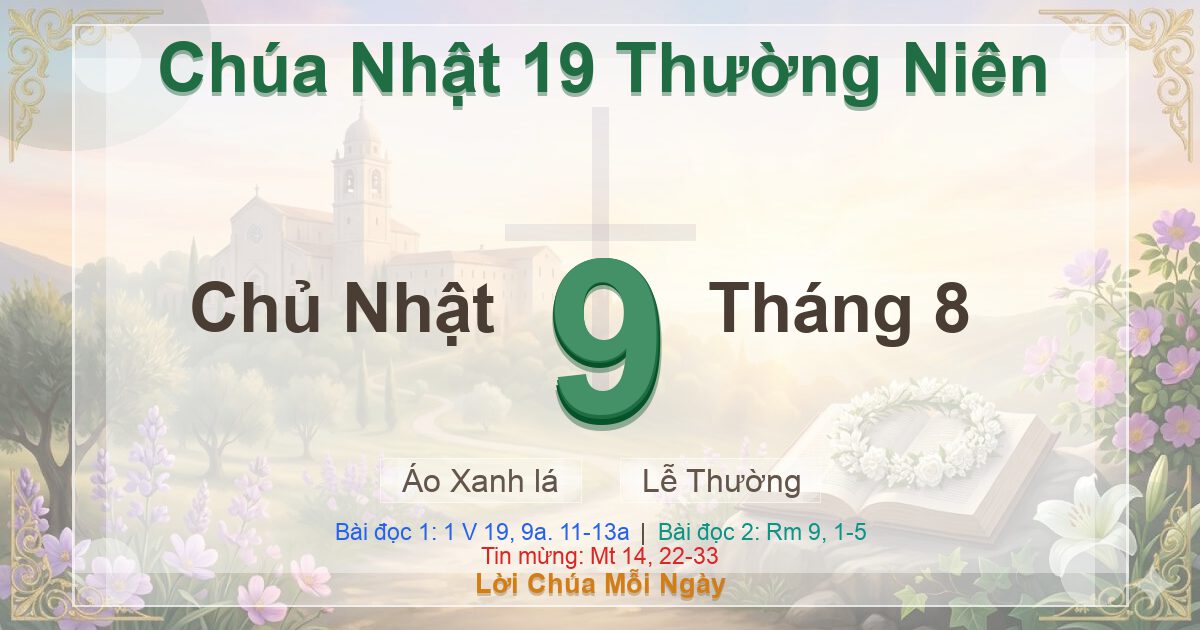 Suy niệm Lời Chúa ngày 09/08/2026