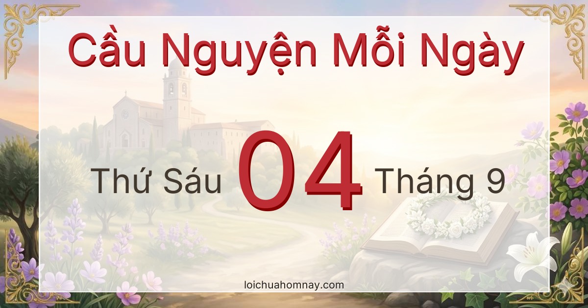 Cầu nguyện ngày 04/09/2026