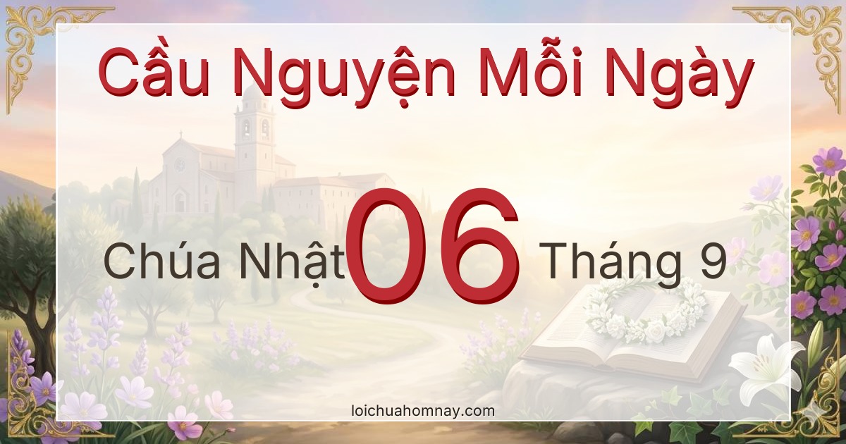 Cầu nguyện ngày 06/09/2026