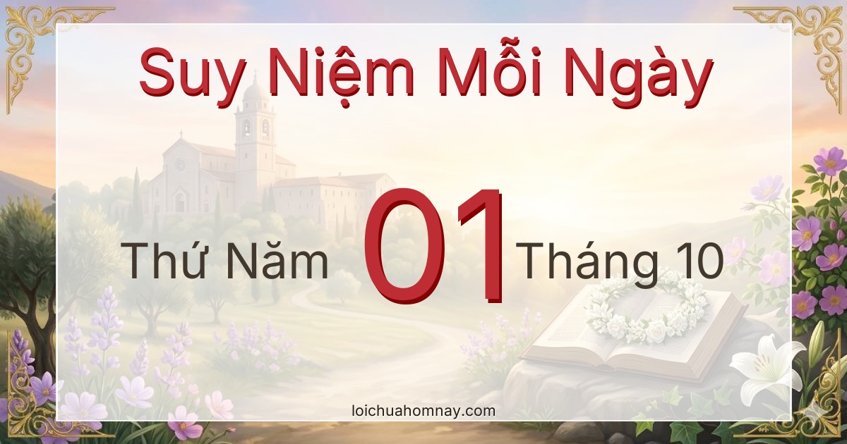 Suy niệm ngày 01/10/2026
